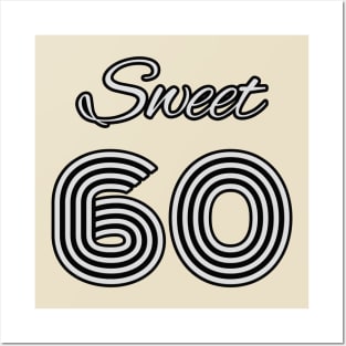 Sweet 60 - Gift Idea Posters and Art